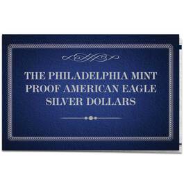 The Philadelphia Mint Proof American Eagle Silver Dollars EPP 6