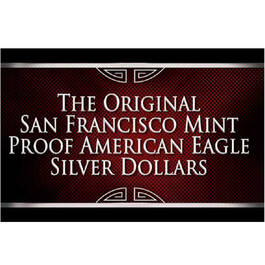 The Original San Francisco Mint Proof American Eagle Silver Dollars EPS 6