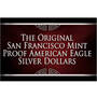 The Original San Francisco Mint Proof American Eagle Silver Dollars, The Original San Francisco Mint Proof American Eagle Silver Dollars EPS 6